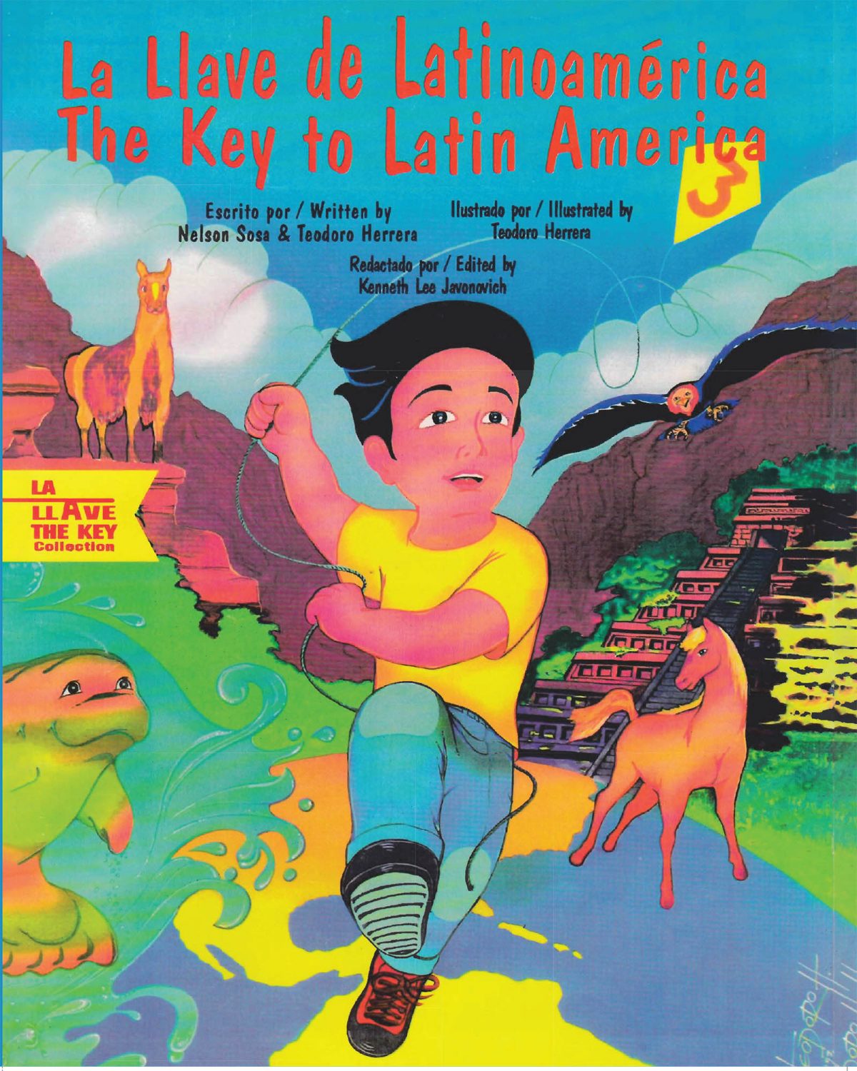 (Español) La más reciente obra publicada del autor Nelson Sosa, La llave de Latinoamérica: The Key to Latin America, nos relata las increíbles aventuras de un niño en su viaje por toda Latinoamérica
