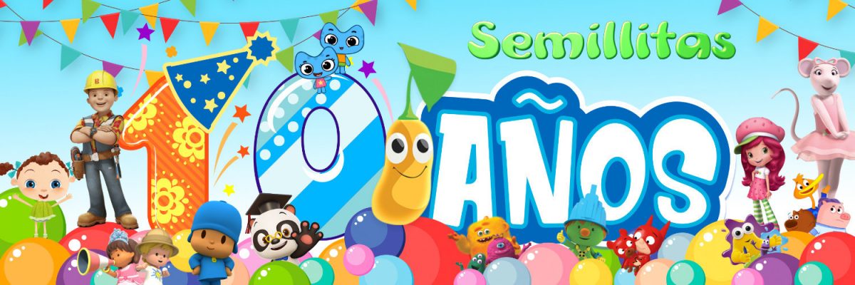 Semillitas: diez años entreteniendo a los más pequeños con televisión sana y segura