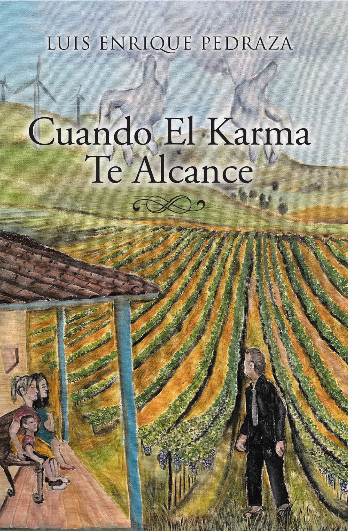 La más reciente obra publicada del autor Luis Enrique Pedraza, Cuando el Karma te alcance, una novela que pone en manifiesto las consecuencias de nuestras acciones y como, si obramos bien, la vida nos premia.
