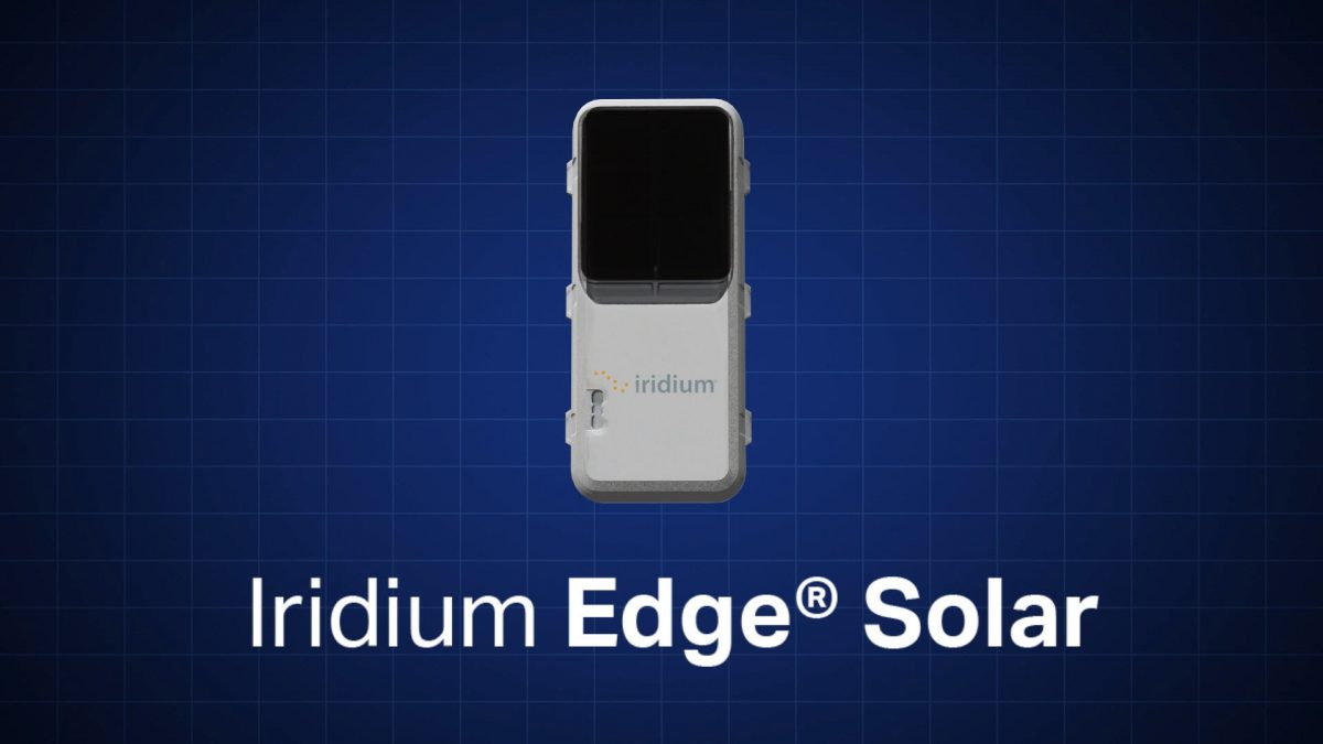 Iridium Edge® Solar Provides Upgraded Capabilities for Satellite IoT Tracking and Asset Management