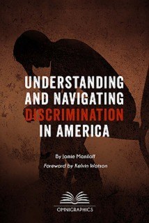 (English) New Diversity Title Released by Omnigraphics: Understanding and Navigating Discrimination in America