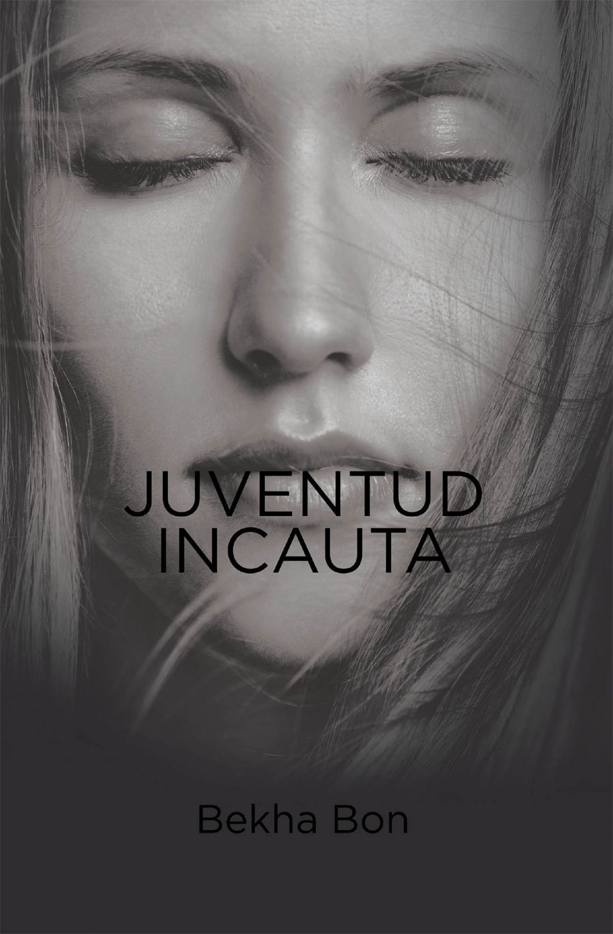El nuevo libro de Bekha Bon, Juventud Incauta, una gran historia sobre las trampas que el crimen les tiende a jóvenes incautos